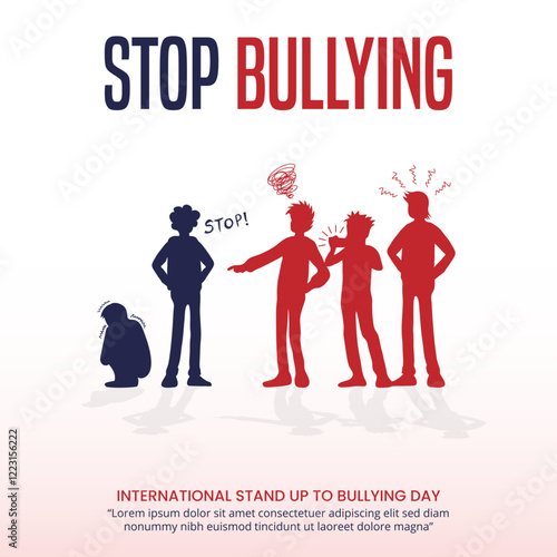 International Stand Up To Bullying Day with a person stands up to bullying situation