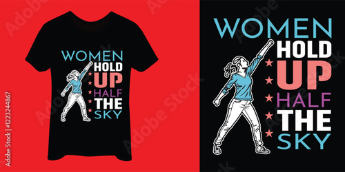 Women Hold Up Half the Sky: Empowerment Graphic Design