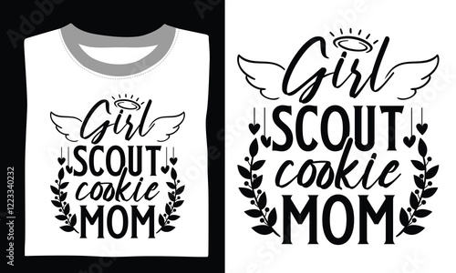 Girl Scout Cookie Mom T-shirt Design Embrace motherhood with this sweet transparent SVG design featuring a heartfelt quote and stunning hand-drawn artwork for Cricut projects. 