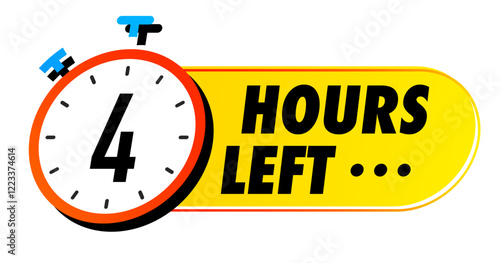 Countdown 4 hours left vector badge for social media post, promotion, promo offer