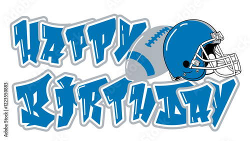 Happy Birthday - Metallic silver and Honolulu blue football player helmet and ball, sport vector graphics, hockey, for street art - graffiti lettering typography - art illustration - multicolor 	 photo