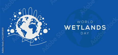 World Wetlands Day, held on 2 February.