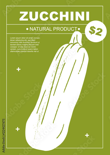 Zucchini. Set of posters of vegetables in a abstract draw design. Label or poster, price tag. Simple, flat design. Patterns and backgrounds. Perfect for poster, cover, banner.