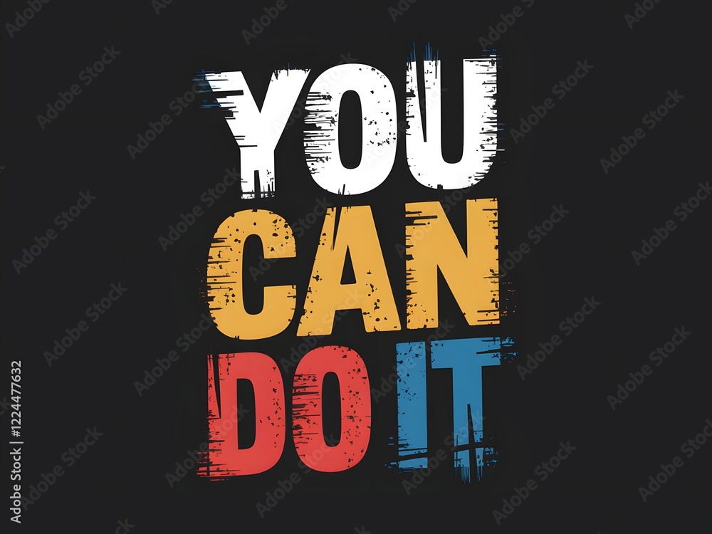 Obraz premium a bold graphic design t shirt of you can do it