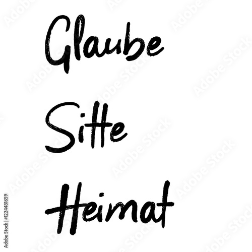 Glaube, Sitte, Heimat – Worte mit Bedeutung im Sinne der Brauchtumspflege, Schützenbruderschaften, heimatverbunden, christlichen Traditionen, friedliches Miteinander, Respekt, Toleranz. Version 2