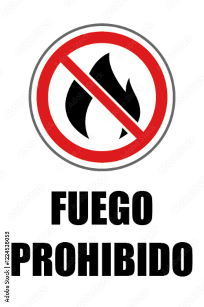 fuego prohibido fuego prohibido