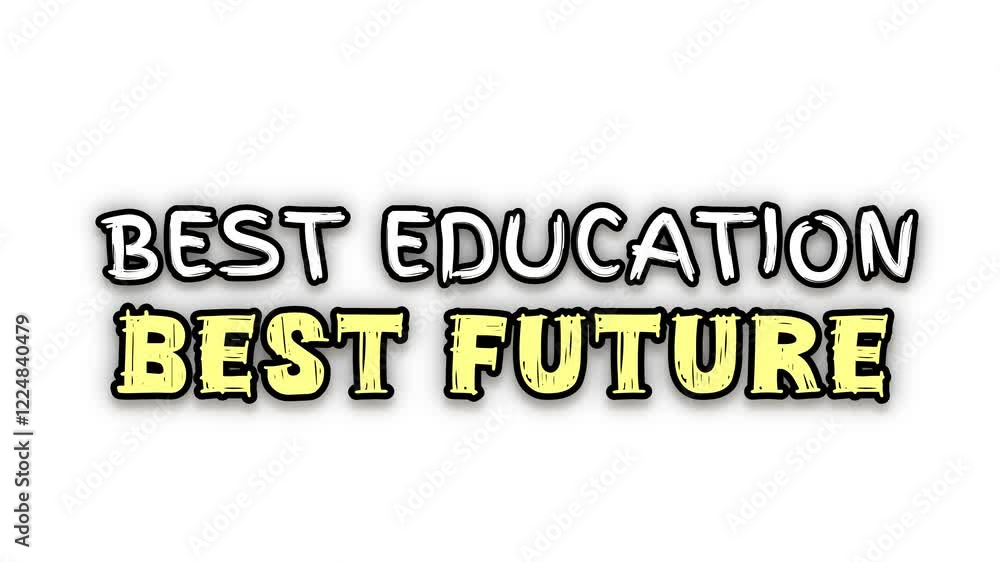 Best education best future animated text video on white background Best education best future animated text video on white background
