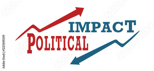 Bold text reading Political Impact paired with upward arrows in contrasting red and blue on a white background, symbolizing shifts or effects in governmental or policy contexts