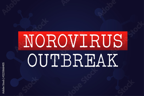 Norovirus outbreak. Health concept. Virus cells floating on dark background with text.