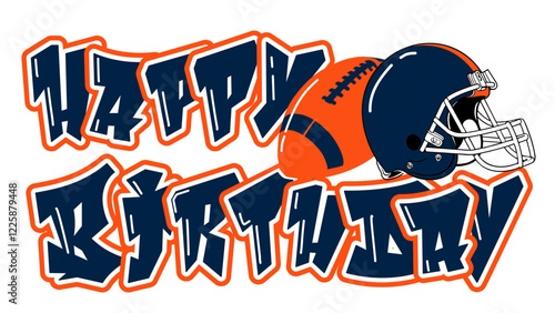 Wallpaper Mural happy birthday - orange and navy blue football player  and ball, sport vector graphics, hockey, for street art - graffiti lettering typography - art illustration - multicolor - writen	


 Torontodigital.ca