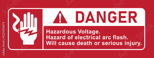 Danger sign warning of hazardous voltage and risk of electrical arc flash with a graphic of a hand being shocked and an exclamation mark symbol emphasizing serious injury or death risk