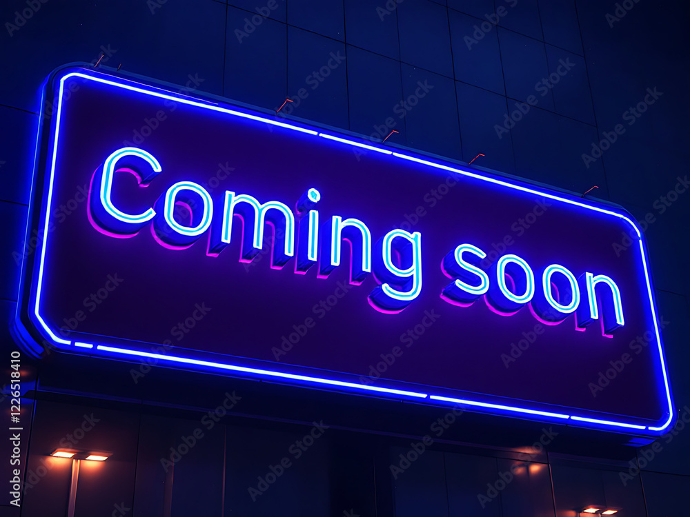 coming soon sign on billboard coming soon sign on billboard