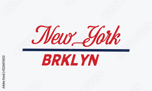 New York City Brooklyn, US state slogan print with emblem for graphic tee t-shirt or sweatshirt.
