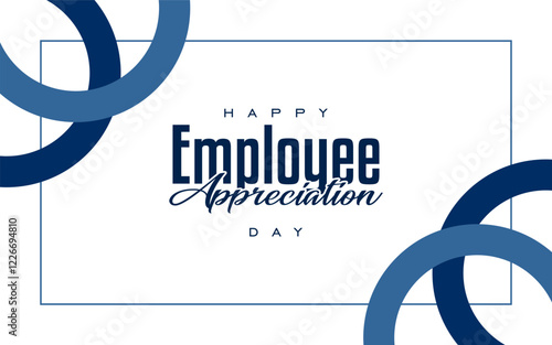 employee appreciation day Holiday concept. Template for background, banner, card, poster, t-shirt