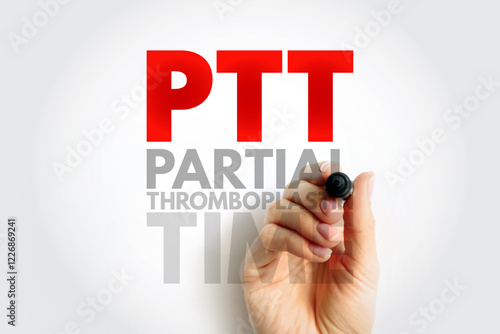 PTT - Partial Thromboplastin Time is a blood test that looks at how long it takes for blood to clot, acronym text concept background photo