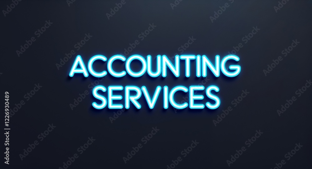 accounting services word lettering with neon blue glow on plain black dark background accounting services word lettering with neon blue glow on plain black dark background