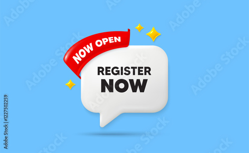 Register now ribbon speech bubble. Now open flag ribbon. Register now tag. Free registration offer. Create an account message. 3d sparkle stars speech bubble. Vector
