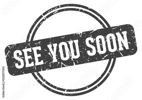 see you soon stamp