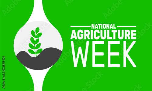  National Agriculture Week. This holiday-themed design is perfect for backgrounds, Template, banners, greeting cards, posters with text inscription, and social media posts. Vector illustration.