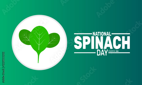 National Spinach Day. fresh green spinach leaves This holiday-themed design is perfect for backgrounds, banners, greeting cards, 
posters,text inscription, and social media posts. Vector illustration.