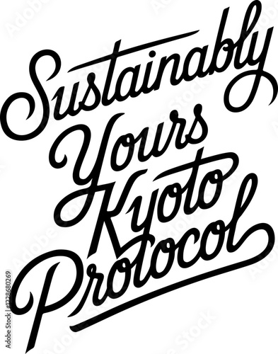Sustainably Yours Kyoto Protocol.