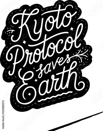 Kyoto Protocol Saves Earth.