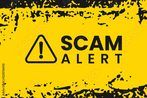 Fraud Scam Alert Warning on Grunge Yellow Background