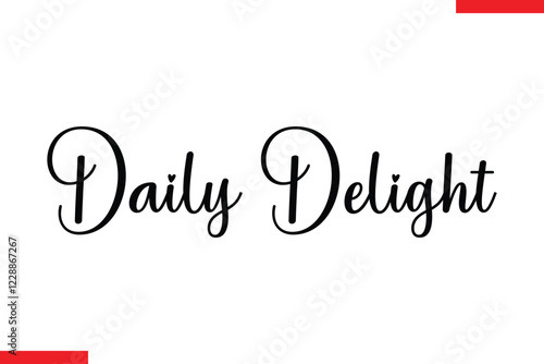 Daily Delight Saying typographic Coffee Text