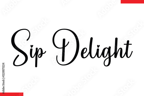 Sip Delight Saying typographic Coffee Text