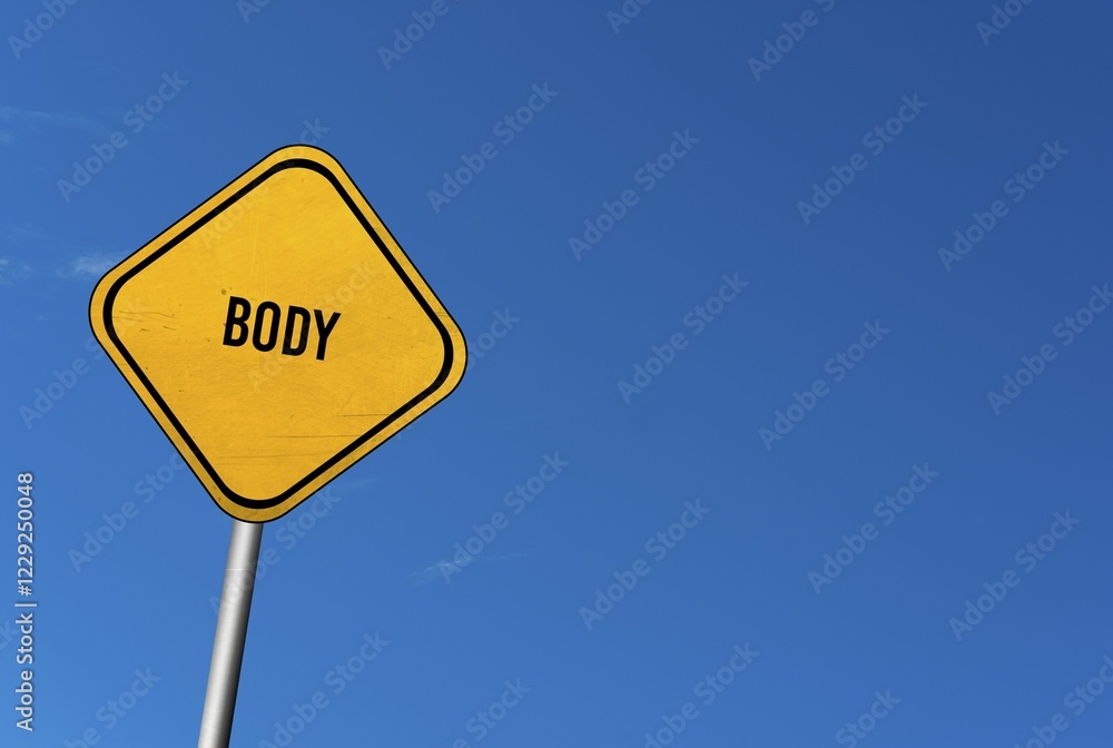 Fototapeta premium Body, yellow sign with blue sky