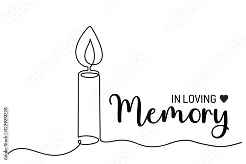 Minimalist condolence card with one continuous line burning candle and text lettering - in loving memory. Funeral cursive calligraphy, memorial card