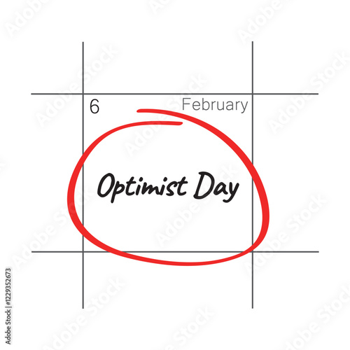 Optimist Day, February 6 - calendar date.
