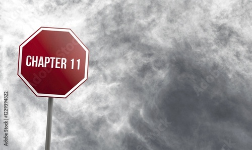 Fotografie Chapter 11, red sign with clouds in background