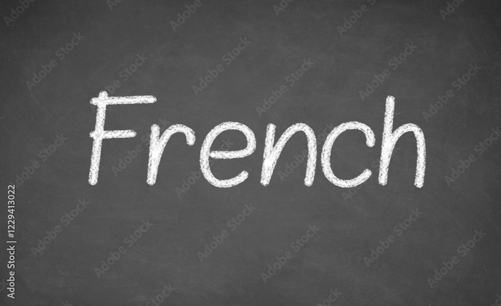 French lesson on blackboard or chalkboard. written in white chalk French lesson on blackboard or chalkboard. written in white chalk