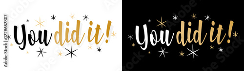 You did it!