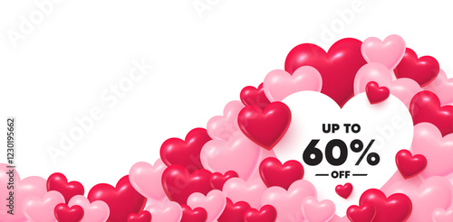 Discount tag heart shaped bubble. 3d hearts love background. Up to 60 percent off sale. Discount offer price sign. Special offer symbol. Save 60 percentages. Valentines day greeting card. Vector