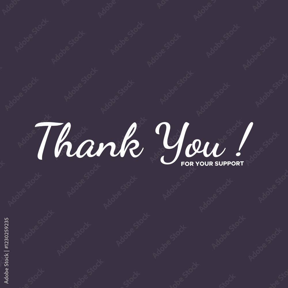 Obraz premium Thank You Typography Greeting Card, thank you, thanks for your support, thank you greeting card, thank you stock illustration. 