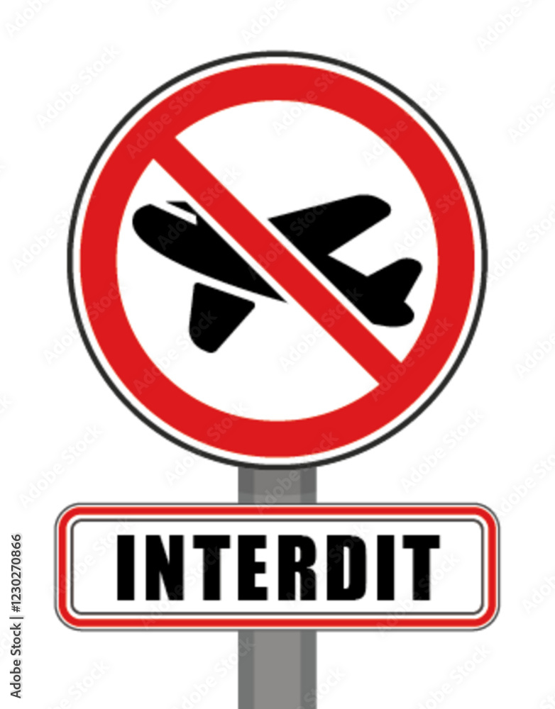 Interdit Panneau signalisation interdit rond rouge avion Interdit Panneau signalisation interdit rond rouge avion
