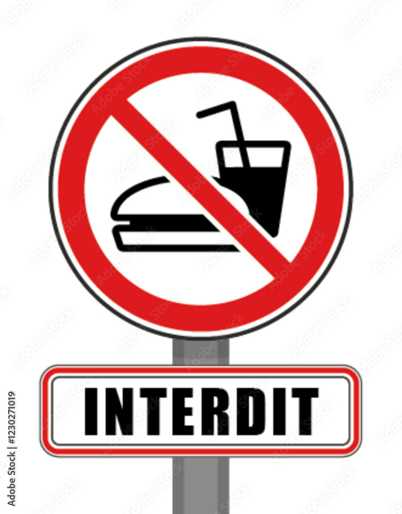 Interdit Panneau signalisation interdit rond rouge manger boire Interdit Panneau signalisation interdit rond rouge manger boire