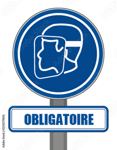 Panneau signalisation obligatoire rond bleu protection visiere visage
