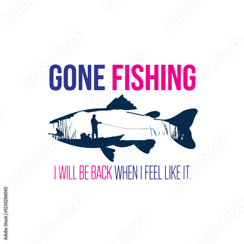 "Create an illustration featuring the phrase 'GONE FISHING' in bold, uppercase letters. The design should incorporate a large fish silhouette, within which a detailed scene of a fisherman standing on 