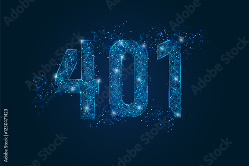 Abstract isolated blue image of 401 error, unauthorized access concept. Polygonal low poly wireframe illustration looks like stars in the black night sky in space or flying glass shards.