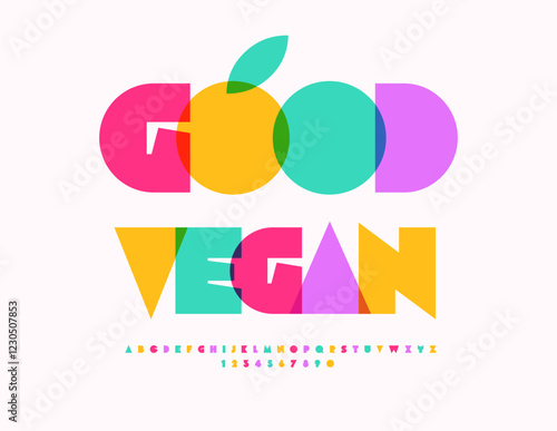 Vector Watercolor sticker Good Vegan for Cafe, Shop and Market. Trendy Geometric style Font. Unique Bright Alphabet Letters and Numbers set