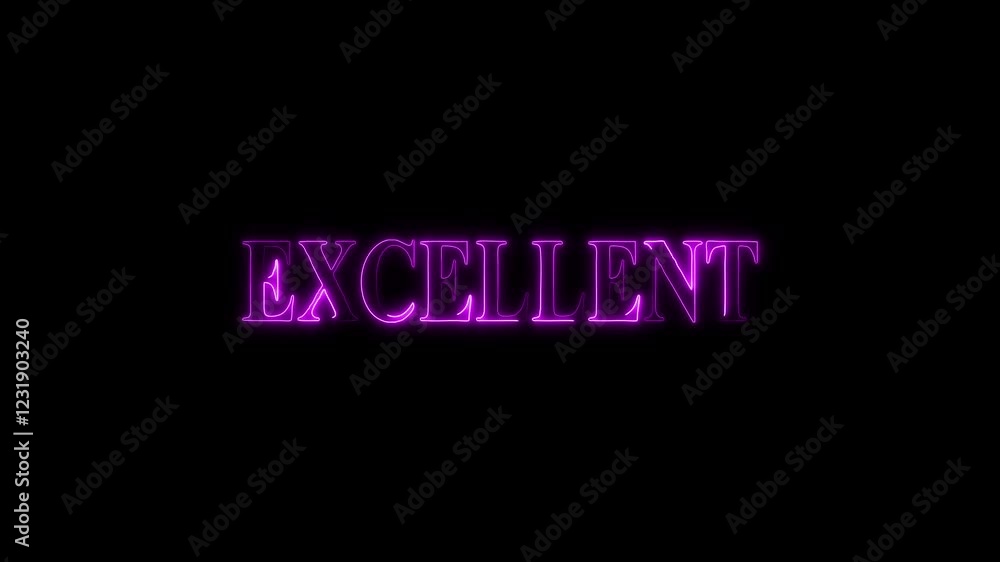 glowing neon text EXCELLENT animation on black background. EXCELLENT neon sign animation. glowing neon text EXCELLENT animation on black background. EXCELLENT neon sign animation.