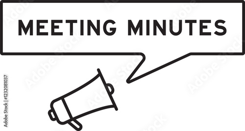 Megaphone icon with speech bubble in word meeting minutes on white background