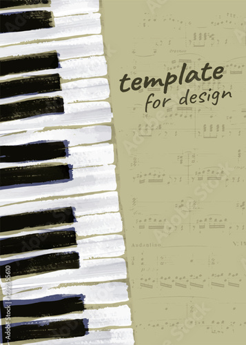 Musical texture background. Piano keys, notes and paint strokes. Vintage pastel background with piano, sheet music and paint strokes. Vector template.