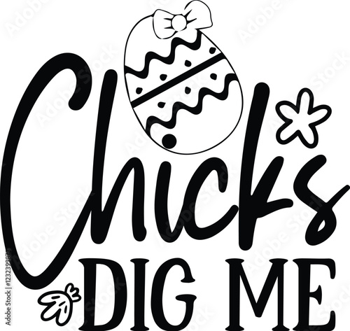 Chicks dig me SVG