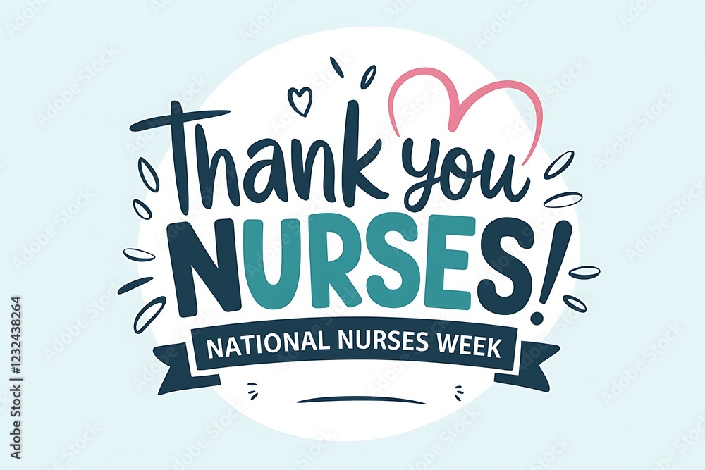 Obraz premium Inspiring National Nurses Week graphic design A vibrant, celebratory graphic design expressing gratitude for nurses during National Nurses Week. 