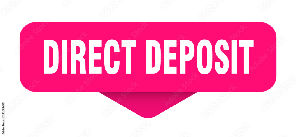 direct deposit sticker. direct deposit sign on transparent background direct deposit sticker. direct deposit sign on transparent background