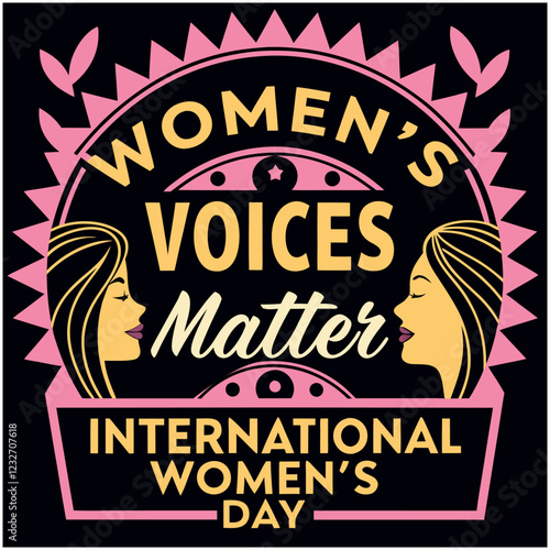 Women's Voices Matter International Women's Day Design